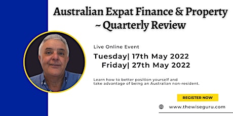 Australian Expat Finance & Property ~ Quarterly Review tickets