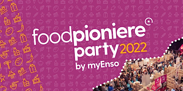 foodpioniere-Party 2022 by myEnso