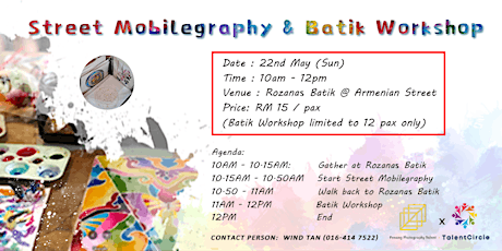 Street Mobilegraphy & Batik Workshop tickets