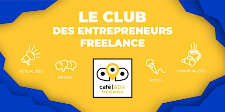 Café Freelance Bordeaux #7 billets