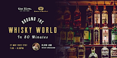 [Postponed] Around the Whisky World in 80 Minutes