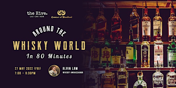 Around the Whisky World in 80 Minutes