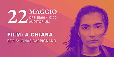 WeWorld Festival - A Chiara (Film) biglietti