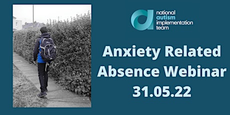 NAIT Supporting Anxiety Related Absence Webinar primary image