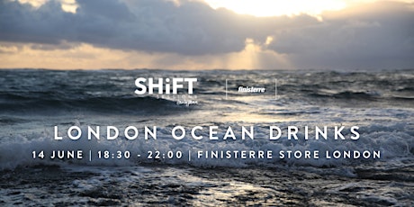 SHiFT London Ocean Drinks primary image