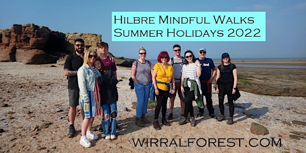 Hilbre Mindful Experience (Walking) Summer Holidays 2022