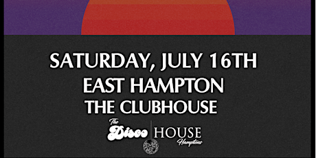 The Disco House Hamptons featuring Roosevelt and more tickets