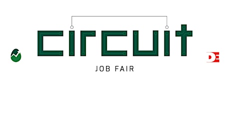 Circuit: Not Your Fathers Job Fair primary image