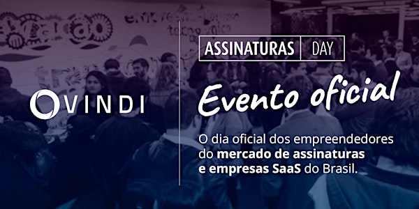 Assinaturas Day