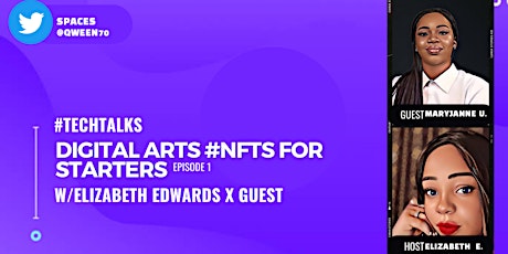 Hauptbild für Digital Arts & NFTs For Starters w/Elizabeth Edwards