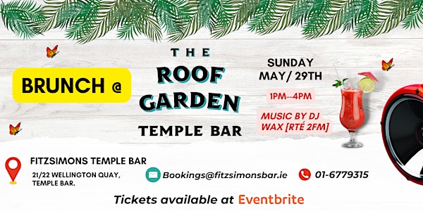 Brunch @ The Roof Garden Temple Bar