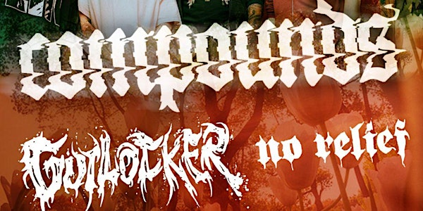 Melodic Hardcore Punk Compounds supported by No Relief + GUTLOCKER