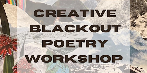 Creative Blackout Poetry Workshop with Ella Read (Edinburgh)