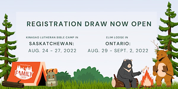 Draw for Saskatchewan  Summer Family Camp 2022