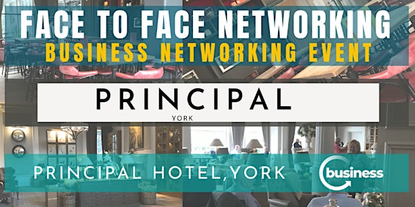 Face to Face Networking at The Principal Hotel, York