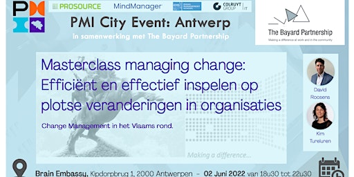Change Management Masterclass - by PMI Belgium and The  Bayard Partnership