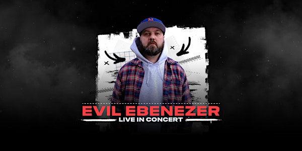 Evil Ebenezer LIVE in Calgary