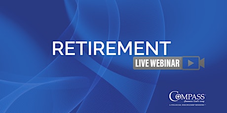 Compass Retirement Webinar primary image