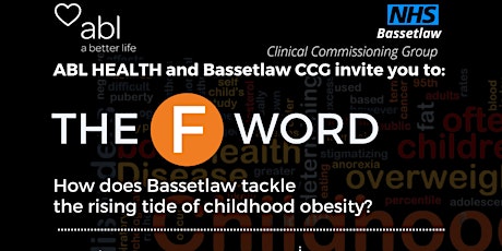 The F Word - How can we tackle the issue of childhood obesity in Bassetlaw? tickets