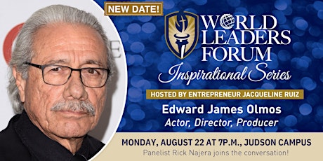 World Leaders Forum Inspirational Series with Edward James Olmos tickets