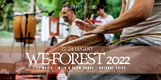 WE FOREST 2022