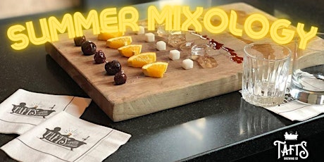 Summer Mixology Class