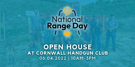 National Range Day at Cornwall Handgun Club | OPEN HOUSE