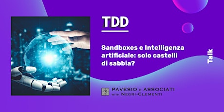 Sandboxes e Intelligenza artificiale: solo castelli di sabbia? biglietti