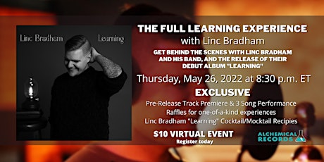 The Full Learning Experience with Linc Bradham Tickets