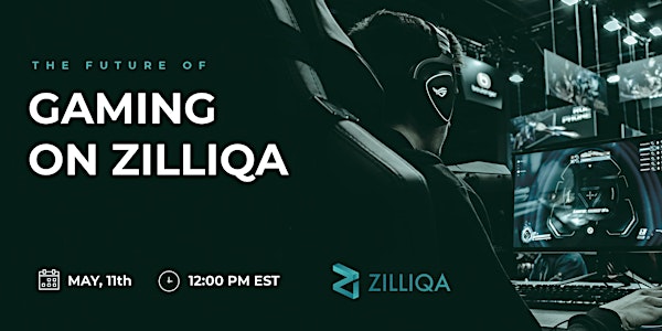 The Future of Gaming on Zilliqa