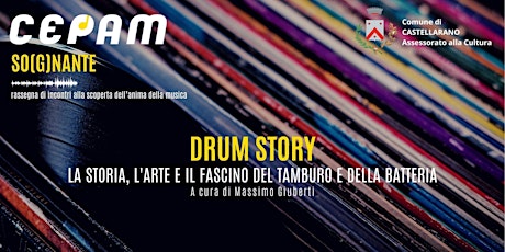 DRUM STORY - la storia, l'arte e il fascino del tamburo e della batteria biglietti