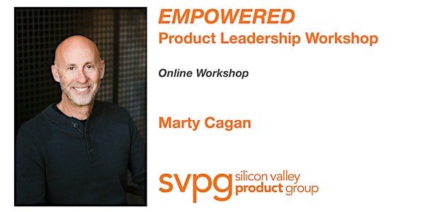 EMPOWERED Product Leadership Workshop