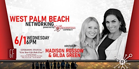 Free West Palm Beach Rockstar Connect Networking Event (June, Florida) tickets