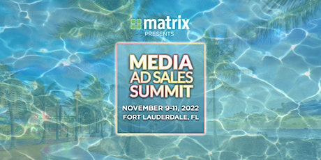 Media Ad Sales Summit 2022 tickets