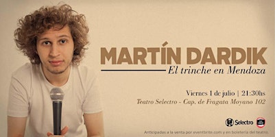 MARTÍN DARDIK - EL TRINCHE EN MENDOZA