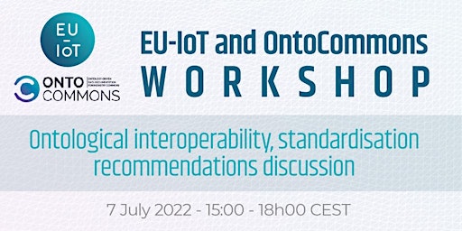 EU-IoT and OntoCommons Workshop