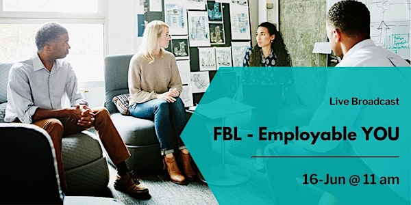 FBL - Employable YOU (11:00-12:00)