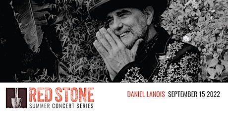 Redstone Winery is Pleased to Present Daniel Lanois tickets