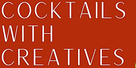 COCKTAILS WITH CREATIVES | MAY HAPPY HOUR tickets