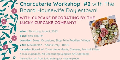 Charcuterie Workshop #2 with Cupcake Decorating tickets