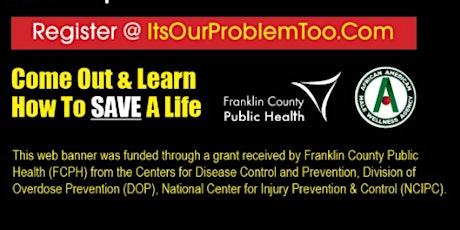 Be Prepared. Save A Life! Free Narcan Training! tickets