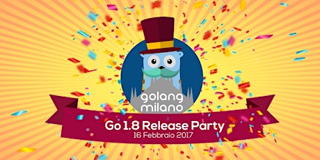 Immagine principale di Go 1.8 Release Party 