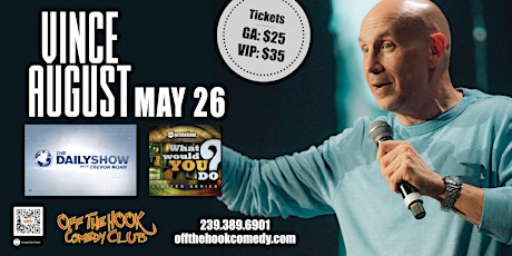 Comedian Vince August Live in Naples, Florida! tickets