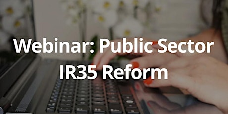 Webinar: Public Sector IR35 Reform primary image