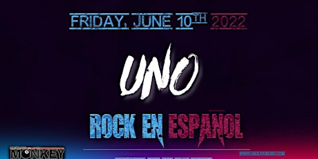 UNO en Rock en Español. tickets