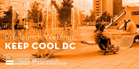 Pre-Launch Webinar: Keep Cool DC tickets
