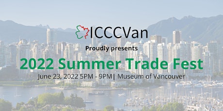ICCCVan presents the 2022 Summer Trade Fest! tickets