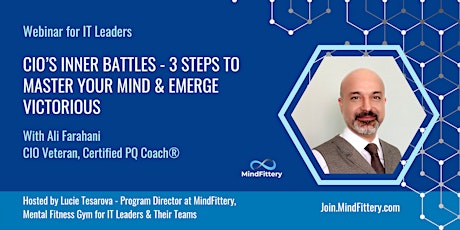 CIO’s Inner Battles - 3 Steps to Master Your Mind & Emerge Victorious tickets