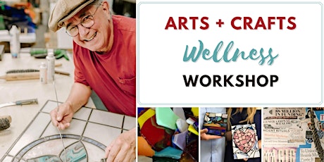 Arts + Crafts Wellness Workshop tickets
