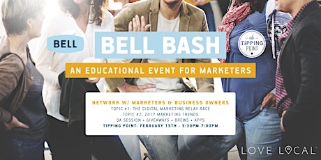 Bell Bash Montgomery - An Educational Event for Marketers primary image